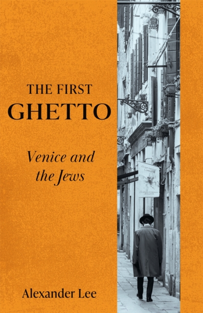 The First Ghetto