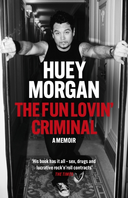 The Fun Lovin’ Criminal