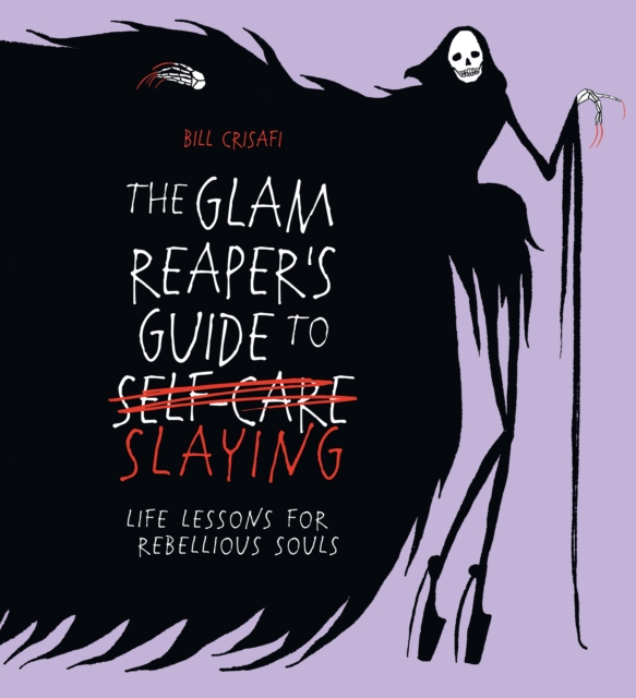 The Glam Reaper’s Guide to Slaying