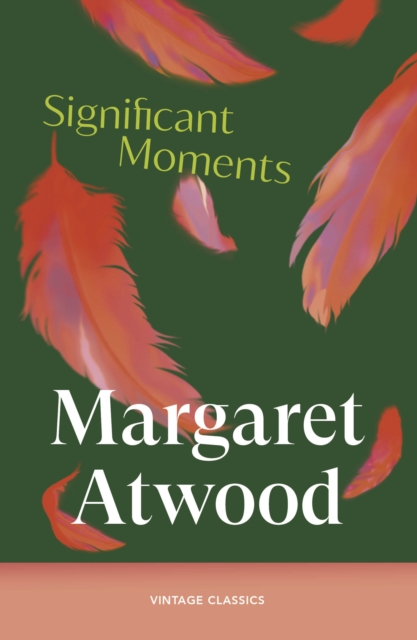 Significant Moments in the Life of My Mother