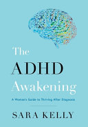 The ADHD Awakening