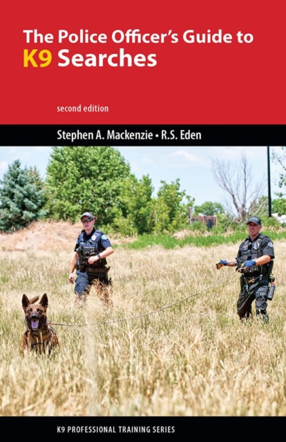 The Police Officer's Guide to K9 Searches