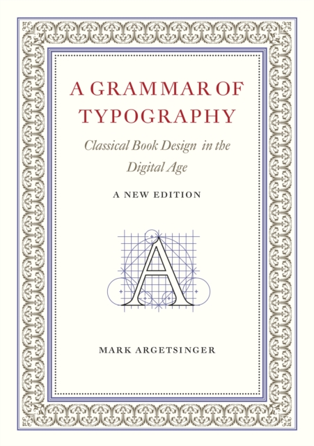 A Grammar of Typography