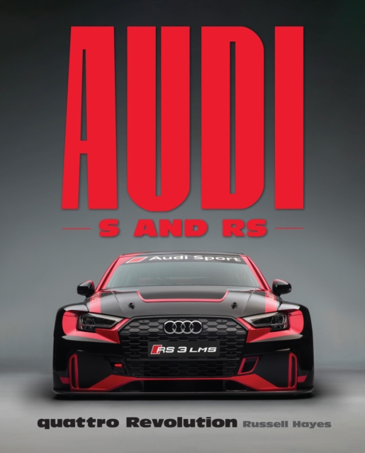 Audi S and RS