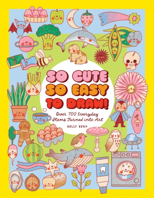 So Cute, So Easy to Draw!