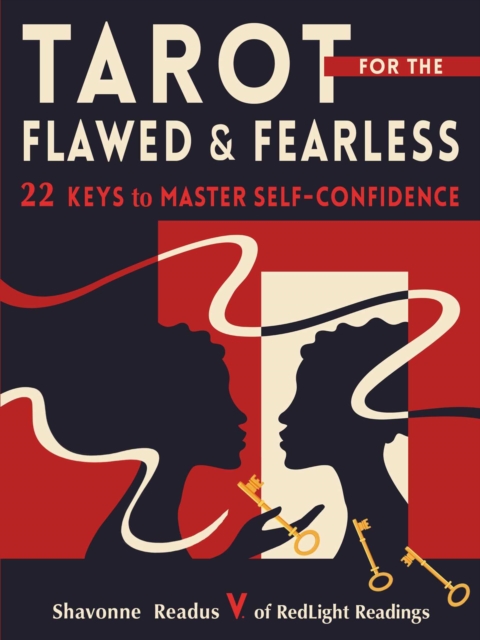 Tarot for the Flawed and Fearless