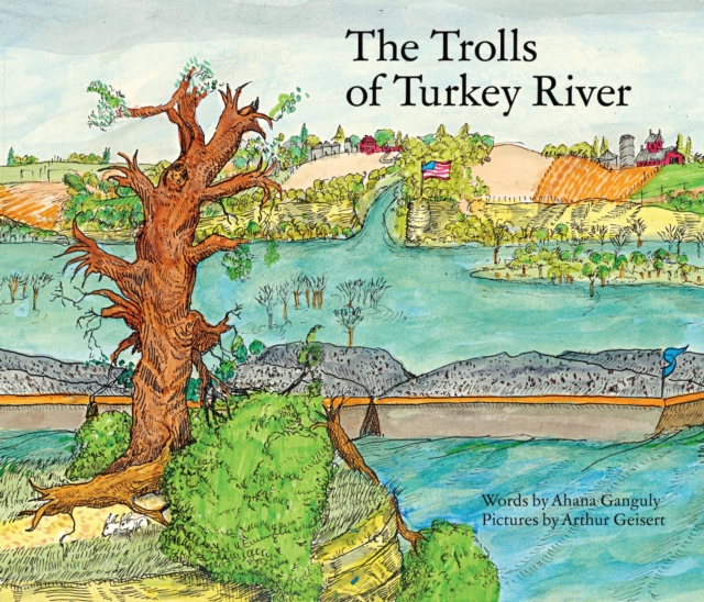 The Trolls of the Turkey River