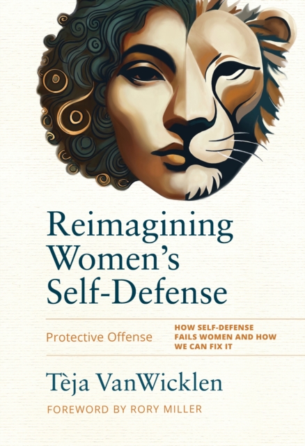 Reimagining Women's Self-Defense