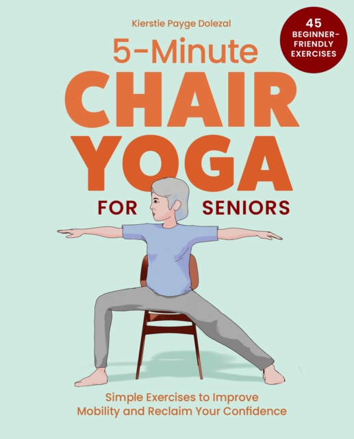 5-Minute Chair Yoga for Seniors
