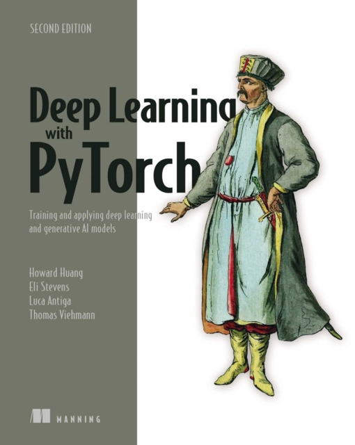 Deep Learning with PyTorch, Second Edition