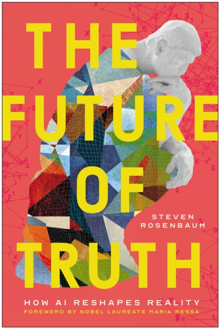 The Future of Truth