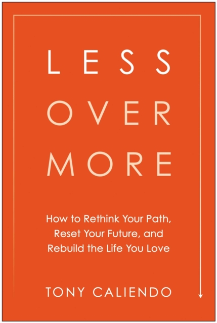Less Over More