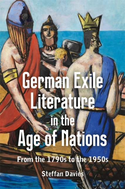 German Exile Literature in the Age of Nations