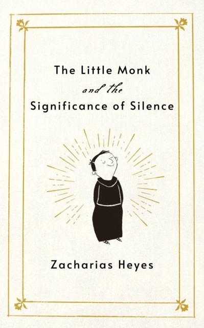 Little Monk and the Significance of Silence