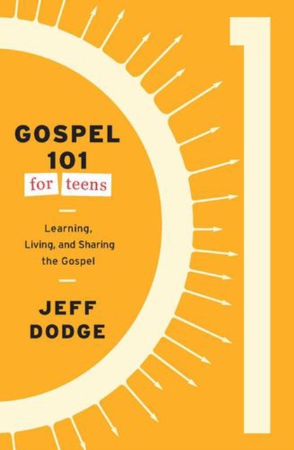 Gospel 101 for Teens