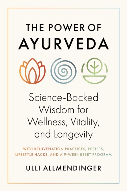 The Power of Ayurveda