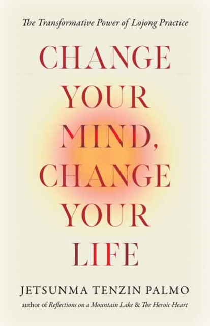 Change Your Mind, Change Your Life