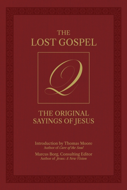 The Lost Gospel Q