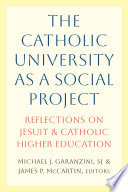 The Catholic University as a Social Project