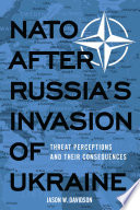 NATO After Russia's Invasion of Ukraine