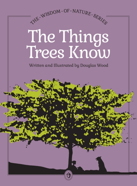 Things Trees Know