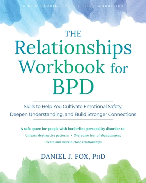 The Relationships Workbook for BPD