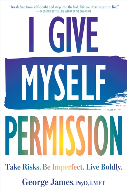 I Give Myself Permission