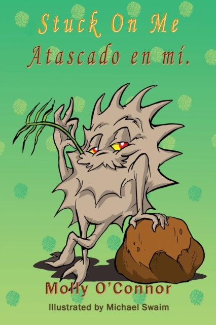 Atascado en mi - Stuck On Me