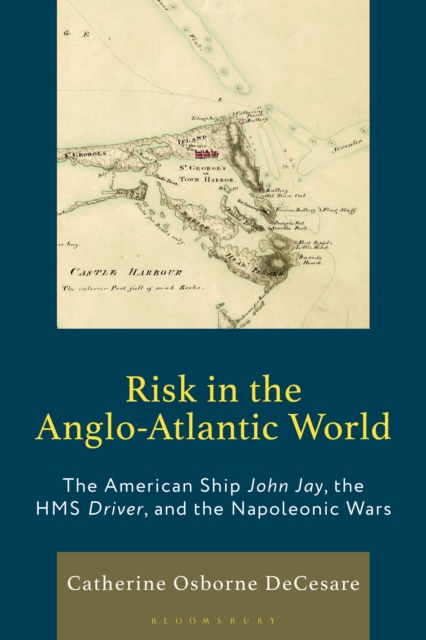 Risk in the Anglo-Atlantic World