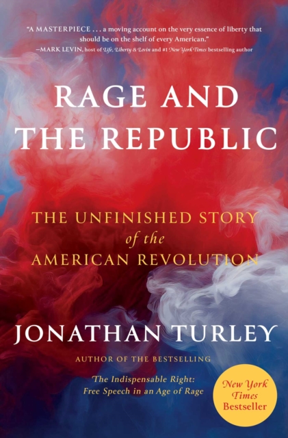 Rage and the Republic