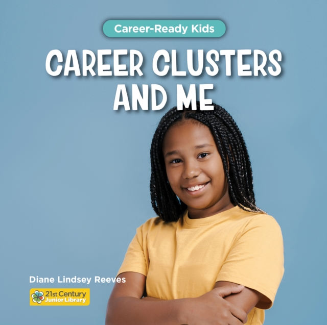 Career Clusters and Me
