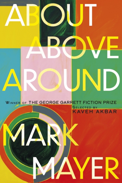 About, Above, Around