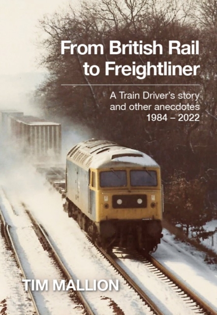 From British Rail to Freightliner