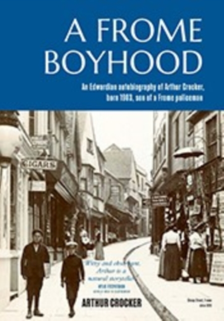 A FROME BOYHOOD