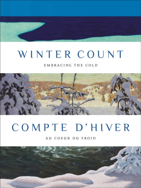 Winter Count | Compte d'hiver