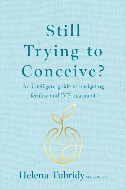 Still Trying To Conceive?