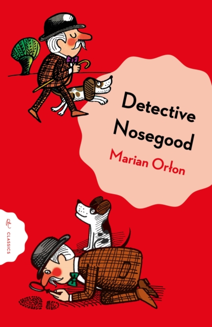 Detective Nosegoode Investigates