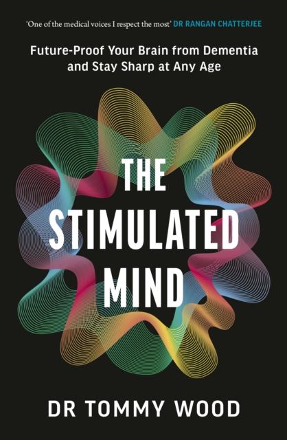 The Stimulated Mind