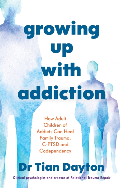 Growing Up with Addiction