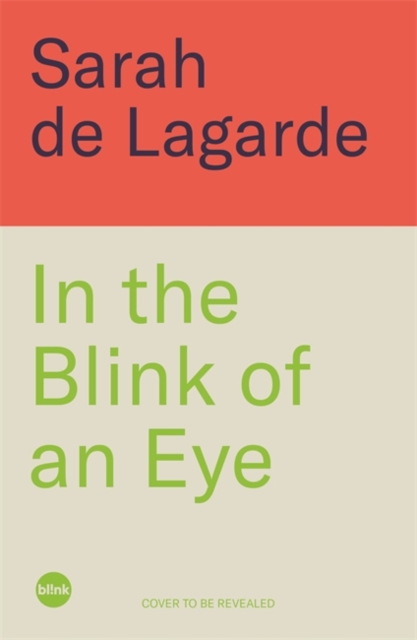 In the Blink of an Eye