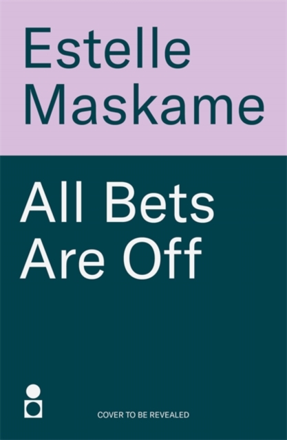 All Bets Are Off
