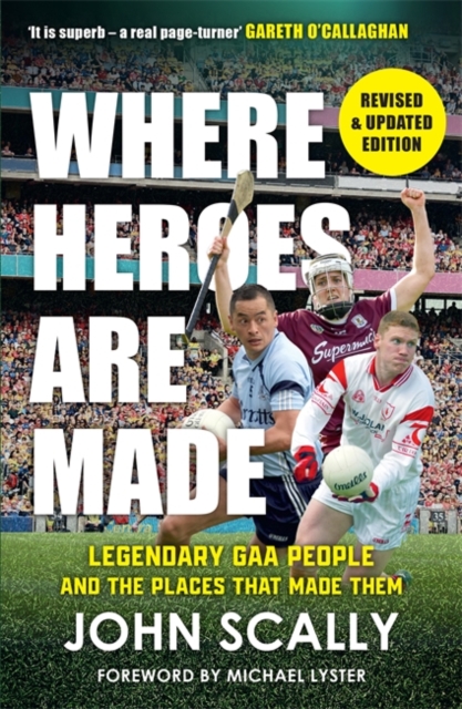 Where Heroes Are Made