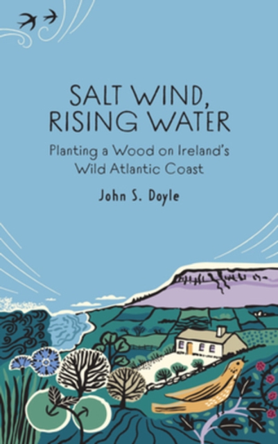 Salt Wind, Rising Water