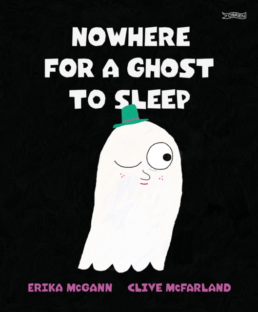 Nowhere for a Ghost to Sleep