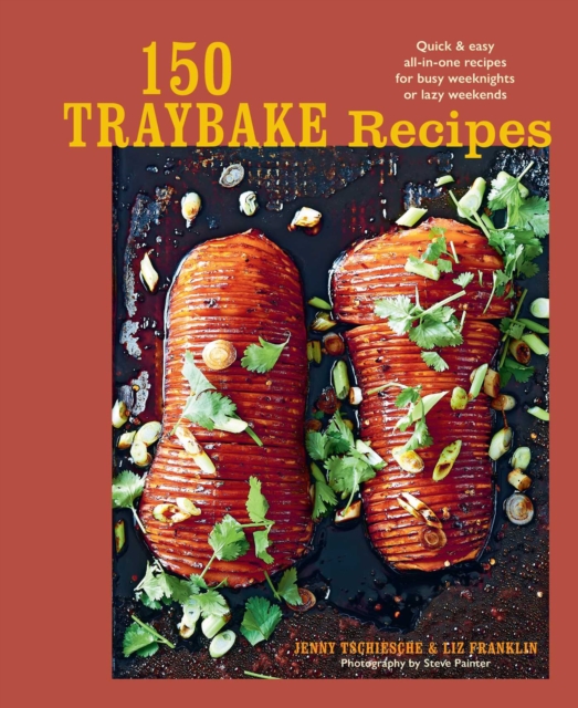 150 Traybake Recipes
