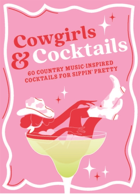 Cowgirls & Cocktails