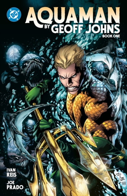 Aquaman by Geoff Johns Book One