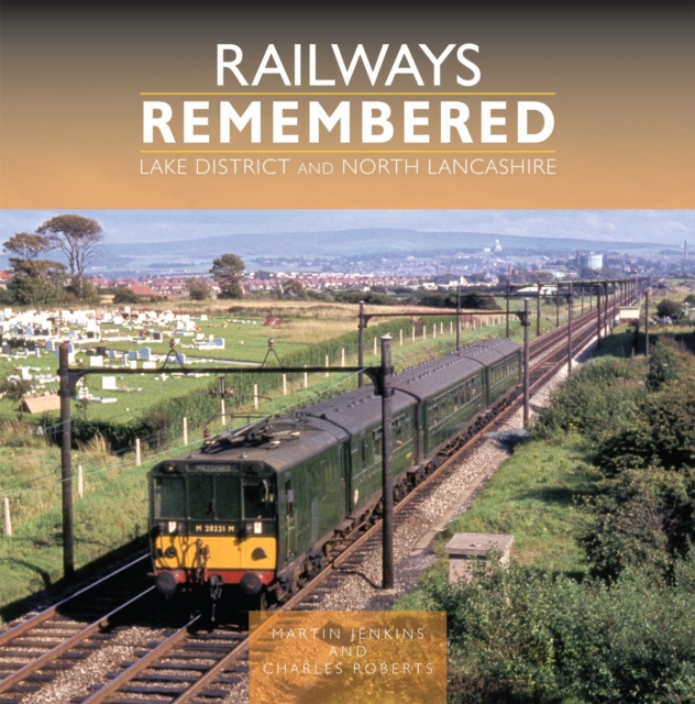 Railways Remembered