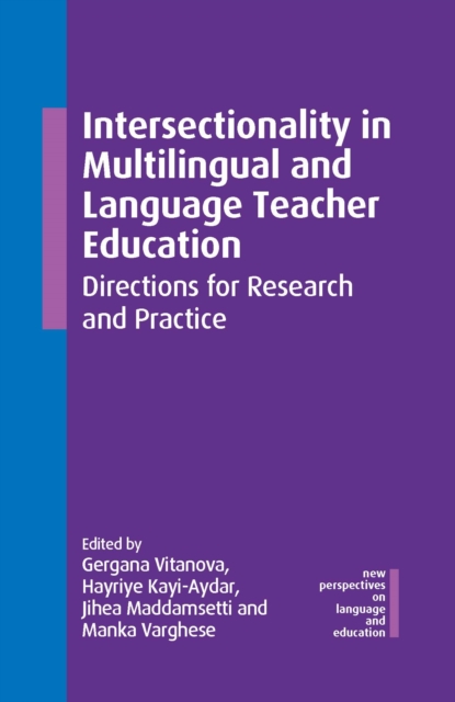 Intersectionality in Multilingual and Language Teacher Education