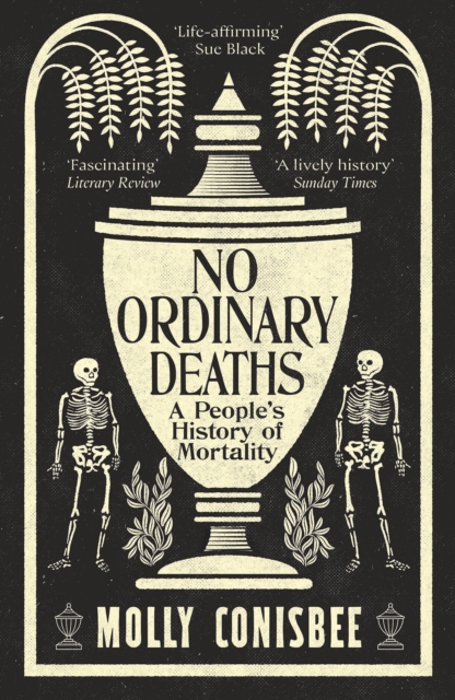 No Ordinary Deaths